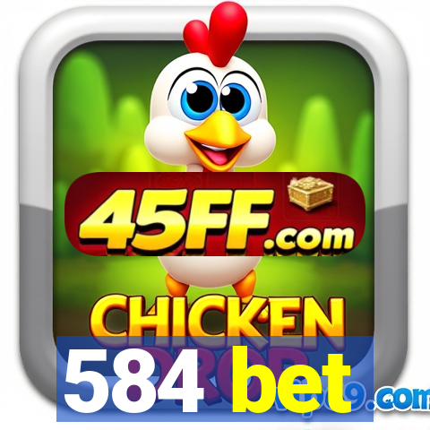 584 bet